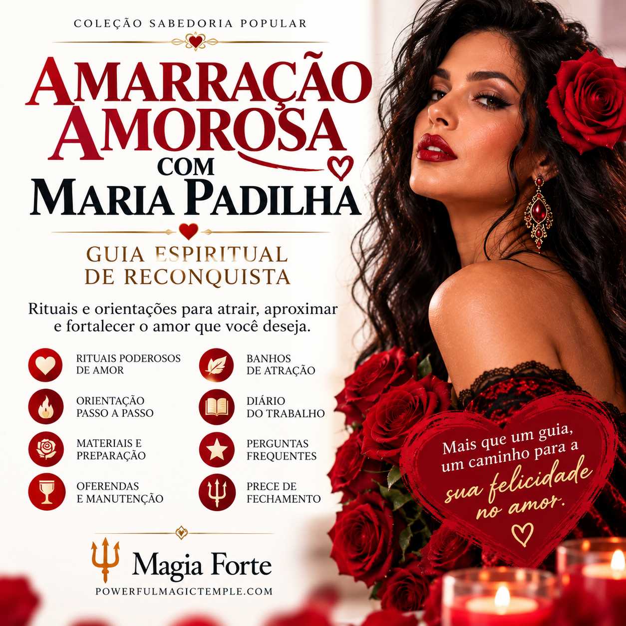 Amarração Amorosa com Maria Padilha - Guia Espiritual de Reconquista